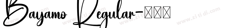 Bayamo Regular字体转换